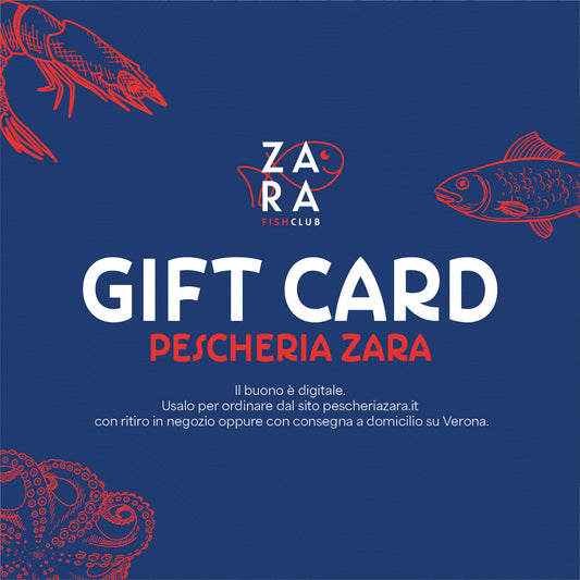 Gift Card Pescheria Zara
